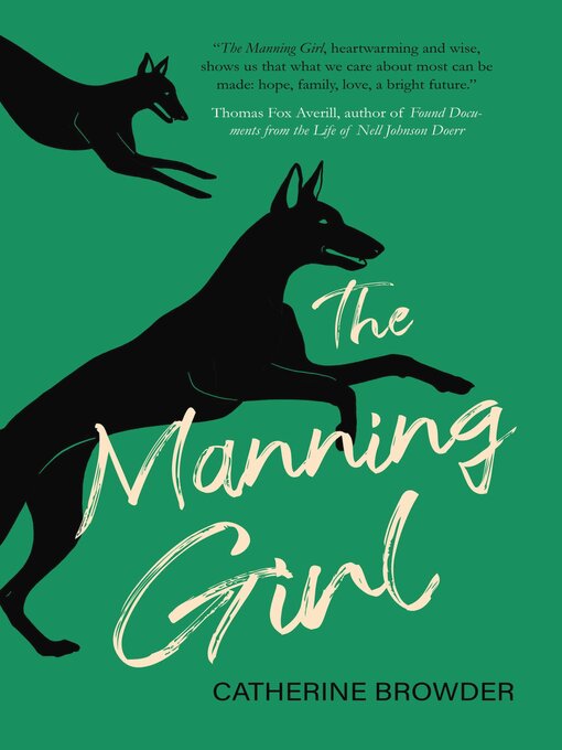 Title details for The Manning Girl by Catherine Browder - Available